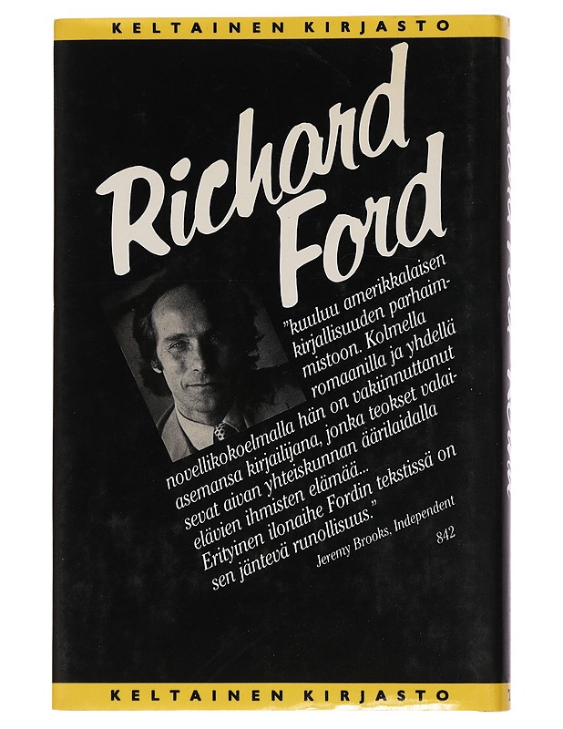 Roihu - Ford, Richard - Romaanit ja novellit - 10105447030 - 1