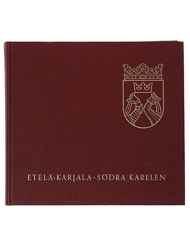 ETELÄ-KARJALA SÖDRA KARELEN - Historiakirjat - 10105447058 - 0