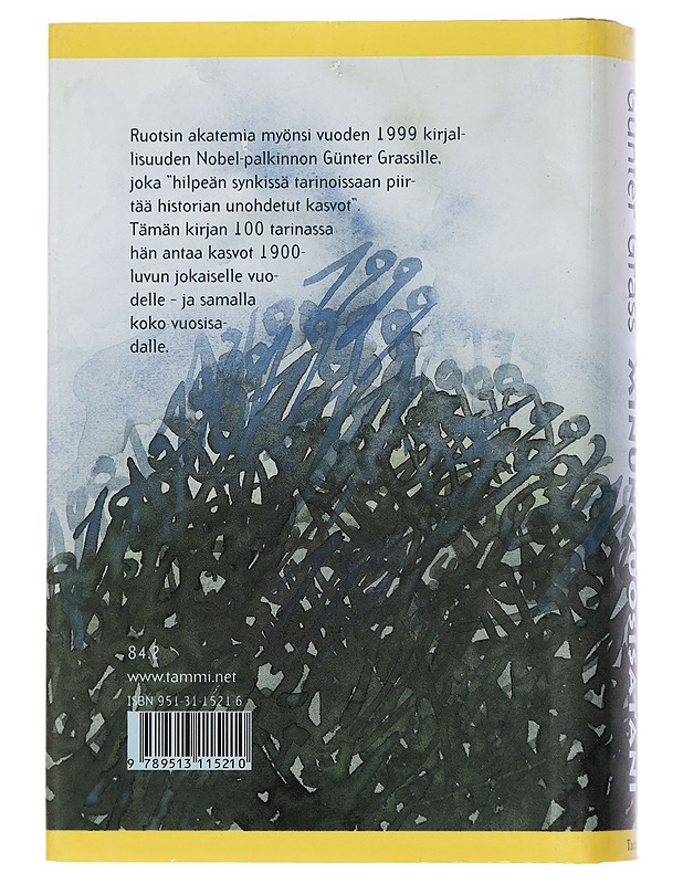 Minun vuosisatani - Grass, Günter - Historiakirjat - 10105447065 - 1