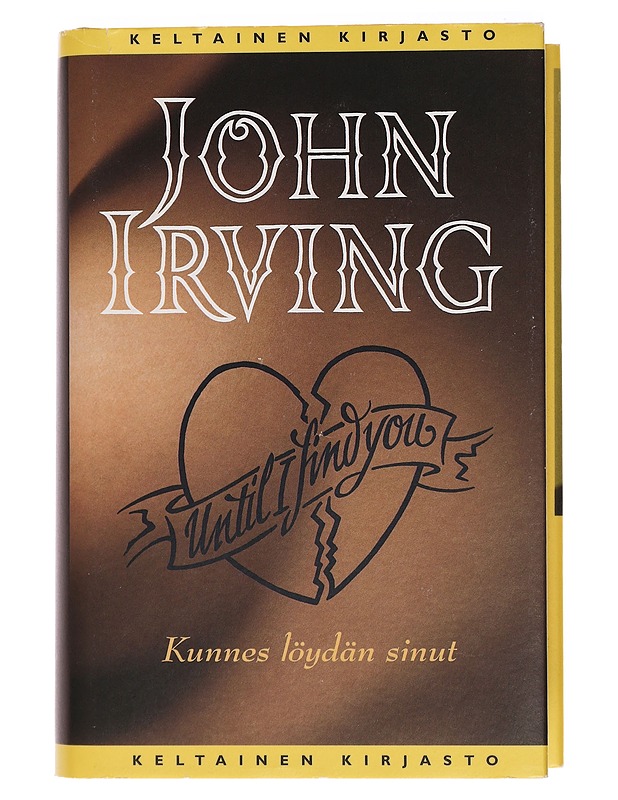 Kunnes löydän sinut - Irving, John - Romaanit ja novellit - 10105447072 - 0