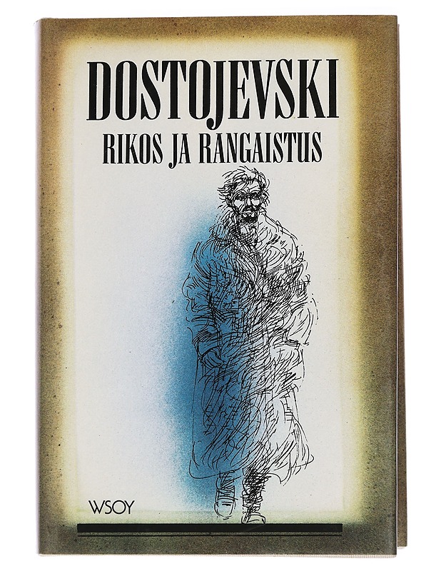 Rikos ja rangaistus - Dostoevskij, F. M. - Romaanit ja novellit - 10105447098 - 0