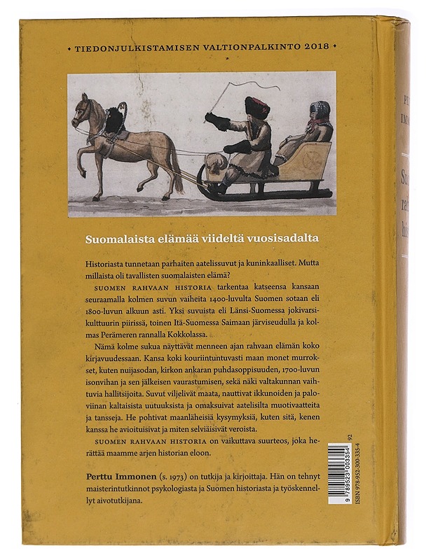 Suomen rahvaan historia : kolmen suvun elämää keskiajalta 1800-luvulle - Immonen, Perttu - Elämäkerrat ja muistelmat - 10105447108 - 1