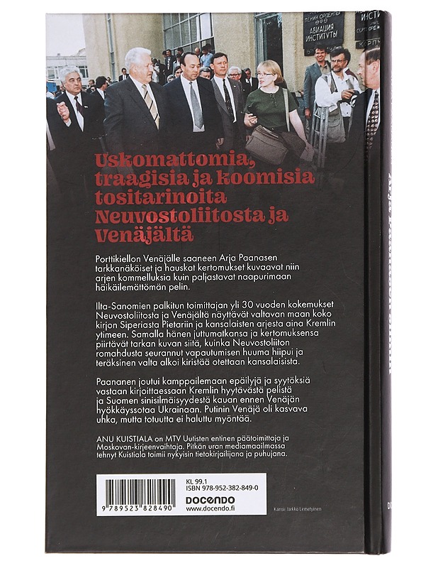 Kiehtova katala Venäjä Arja Paanasen silmin - Paananen, Arja - Elämäkerrat ja muistelmat - 10105447105 - 1