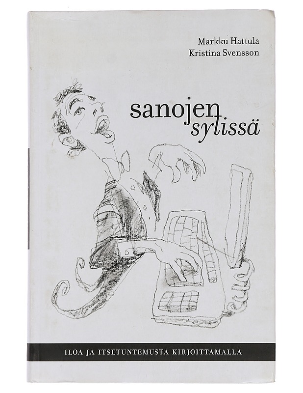 Sanojen sylissä - Hattula, Markku - Tietokirjat ja oppaat - 10105447114 - 0