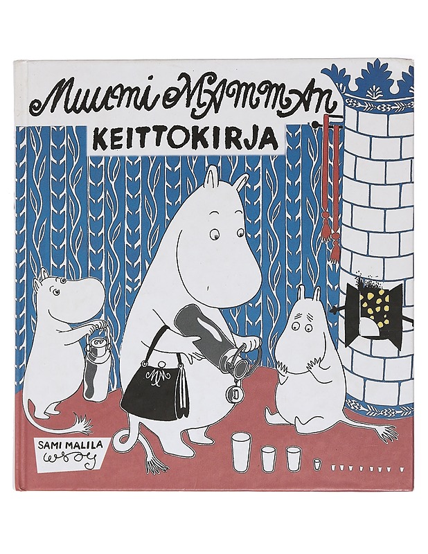 Muumimamman keittokirja - Malila, Sami - Ruokakirjat - 10105447115 - 0