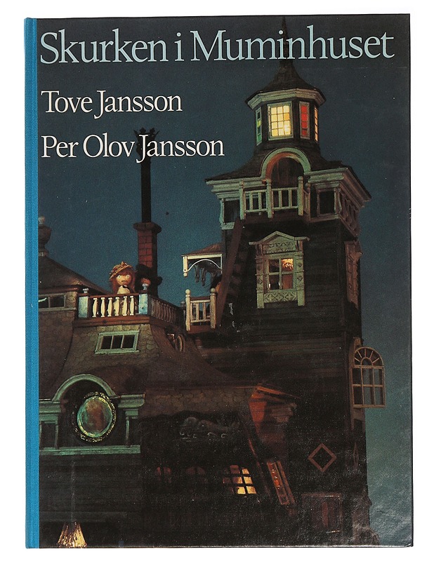 Skurken i Muminhuset - Jansson, Tove - Lastenkirjat - 10105447124 - 0