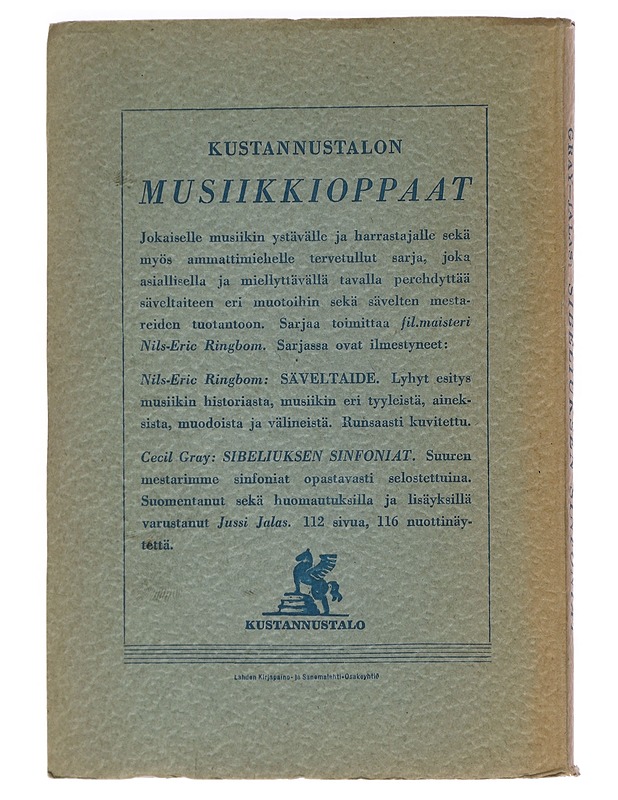 Sibeliuksen sinfoniat - Cecil Gray & Jussi Jalas - Tietokirjat ja oppaat - 10105447134 - 1