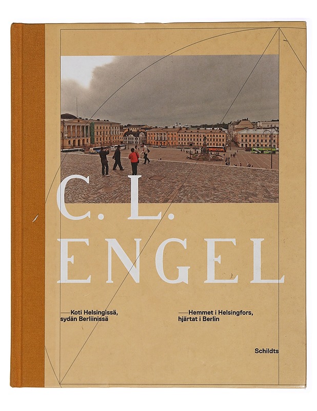 C. L. Engel : koti Helsingissä, sydän Berliinissä - Pedersen Estberg, Ulla - Elämäkerrat ja muistelmat - 10105447142 - 0