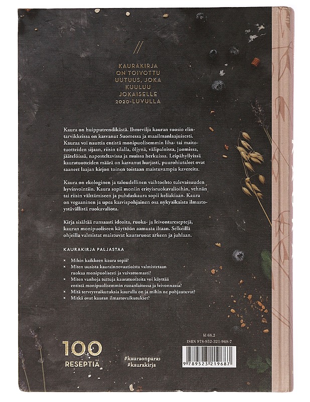 Kaura : herkullisia kaurareseptejä ja hyvinvointia kaurasta - Laine, Arja Elina - Tietokirjat ja oppaat - 10105447148 - 1