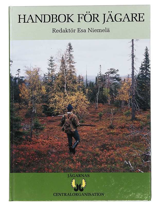 Handbok för Jägare - Esa Niemelä (toim.) - Harrastekirjat - 10105447154 - 2