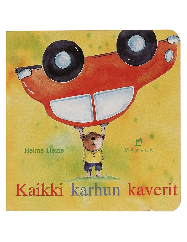 Kaikki karhun kaverit - Heine, Helme - Lastenkirjat - 10105447172 - 0