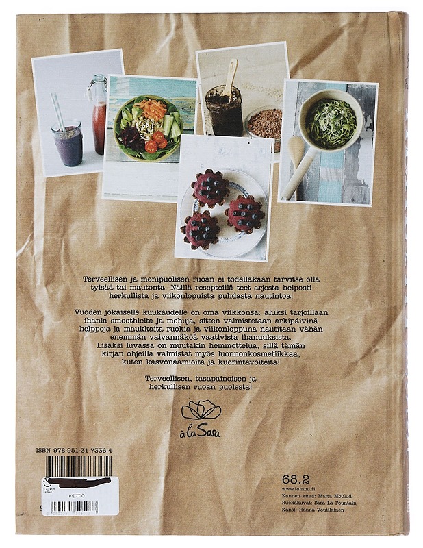 Healthy kitchen : hyvää oloa keittiöstä - Sara la Fountain - Ruokakirjat - 10105447179 - 1