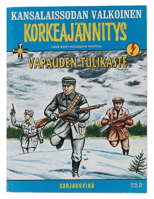 Kansalaissodan valkoinen korkeajännitys : vapauden tulikaste - Samson - Sarjakuvat - 10105447178 - 0