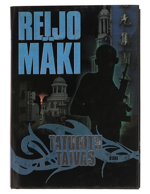 Tatuoitu taivas - Reijo Mäki - Romaanit ja novellit - 10105447183 - 0