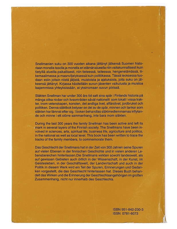 Snellmanit Suomessa : Snellman-instituutin B-sarja - Jorma Selovuori - Historiakirjat - 10105447247 - 1