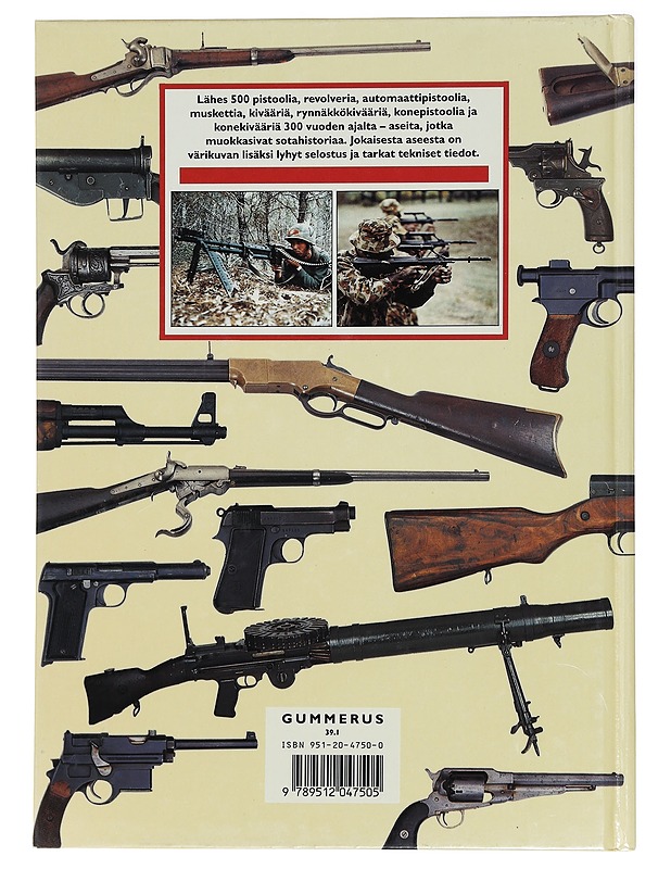 Sotilaskäsiaseet - 300 vuotta tuliaseiden historiaa - Historiakirjat - 10105447349 - 1