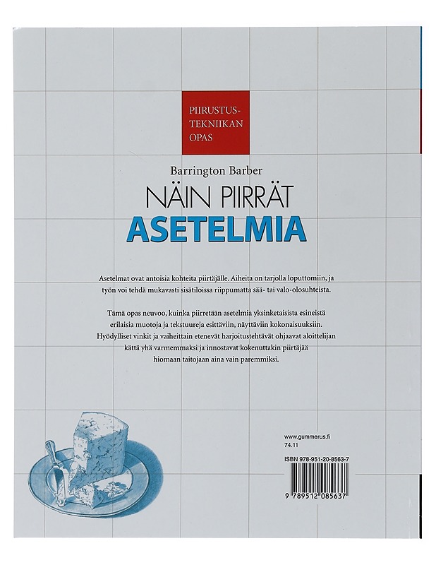 Piirustustekniikan opas : Näin piirrät asetelmia - Barber, Barrington - Tietokirjat ja oppaat - 10105447383 - 1
