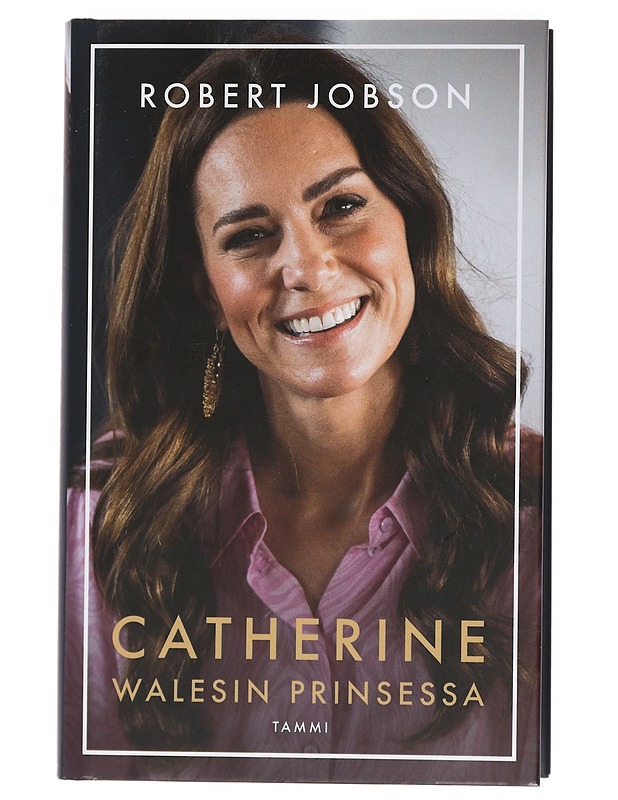 Catherine : Walesin prinsessa - Jobson, Robert - Elämäkerrat ja muistelmat - 10105447390 - 0