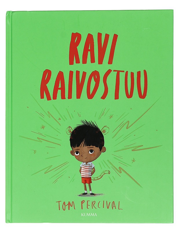 Ravi raivostuu - Percival, Tom - Lastenkirjat - 10105447445 - 0