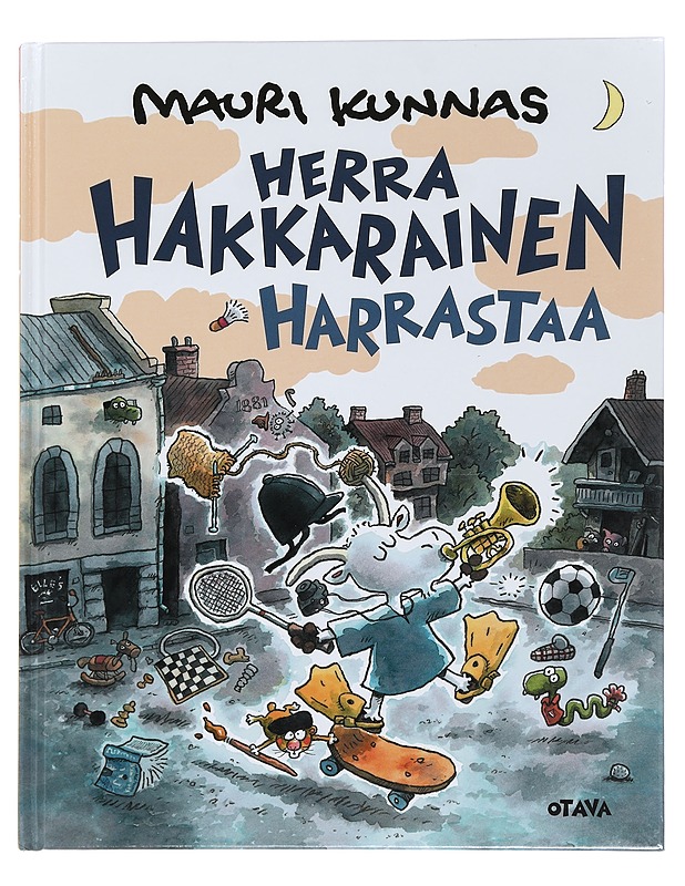 Herra Hakkarainen harrastaa - Mauri Kunnas - Lastenkirjat - 10105447467 - 0