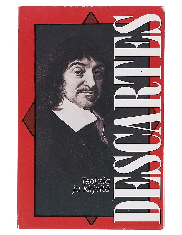 Teoksia ja kirjeitä - Descartes, René - Tietokirjat ja oppaat - 10105447506 - 0