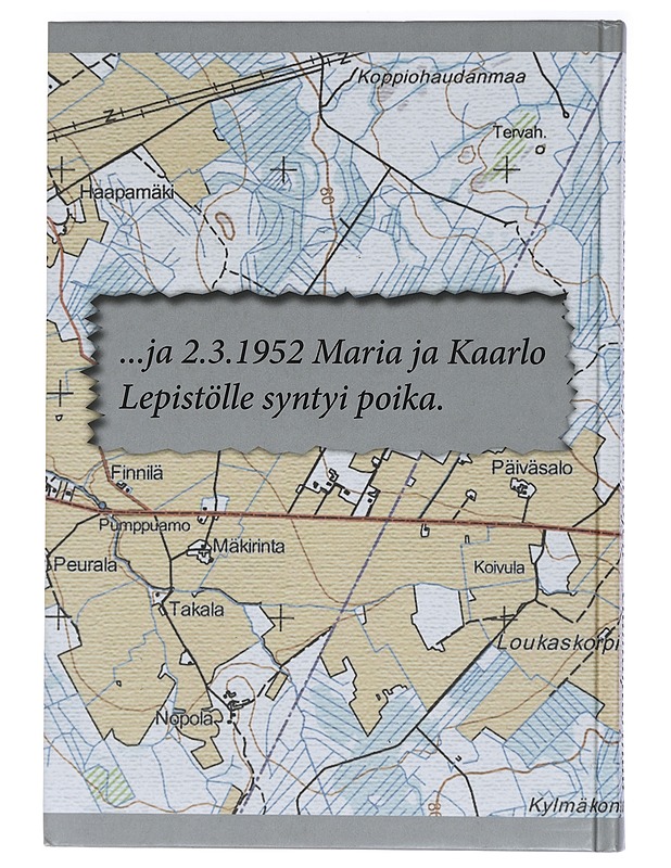 Kautta kivien ja kantojen : elämäntarinaa - Martti Lepistö - Elämäkerrat ja muistelmat - 10105447529 - 1
