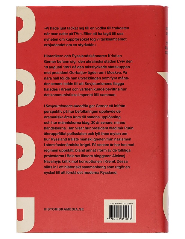 Sovjetunionens skendöd : en historia om det moderna Ryssland - Kristian Gerner - Historiakirjat - 10105447526 - 1