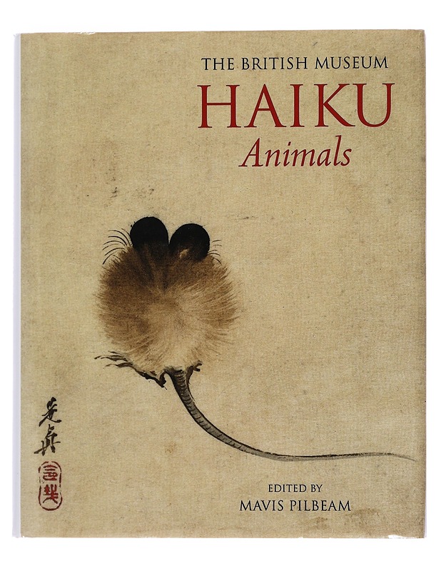 The British Museum - Haiku Animals - Mavis Pilbeam - Tietokirjat ja oppaat - 10105447568 - 0