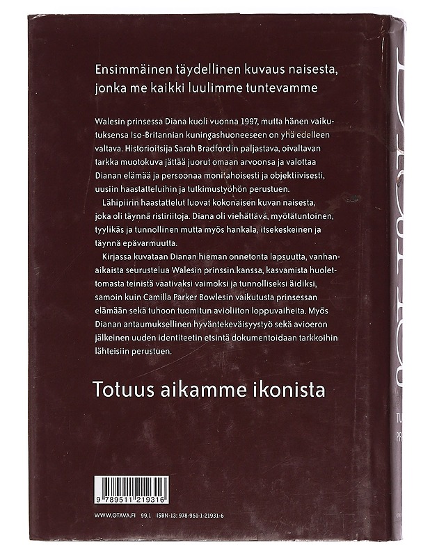Diana : tuntematon prinsessa - Bradford, Sarah - Elämäkerrat ja muistelmat - 10105447566 - 1