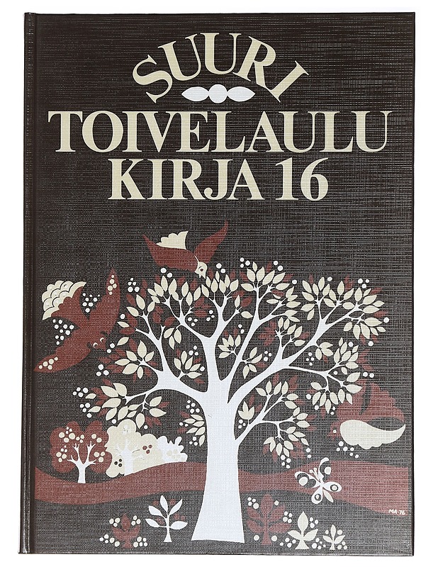 Suuri toivelaulukirja 16 - Henriksson, Raimo - Musiikki- ja elokuvakirjat - 10105447600 - 0