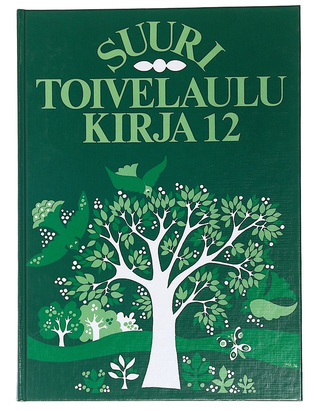 Suuri toivelaulukirja. 12 - toim. Heikki Uusitalo - Joulukirjat - 10105447603 - 0