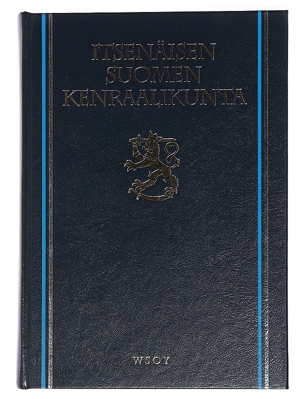 Itsenäisen Suomen kenraalikunta 1918-1996 osat: historia, biografiat - Veli-Matti Syrjö - Elämäkerrat ja muistelmat - 10105447617 - 0