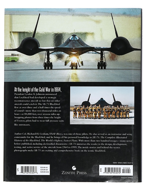 SR-71: The Complete Illustrated History of the Blackbird, The World's Highest, Fastest Plane - Graham, Richard H. - Historiakirjat - 10105447629 - 1