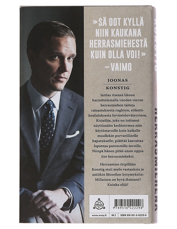 Vuosi herrasmiehenä : kertomus siitä, kuinka entinen punkkari opetteli miehisiä hyveitä - Joonas Konstig - Tietokirjat ja oppaat - 10105447643 - 1