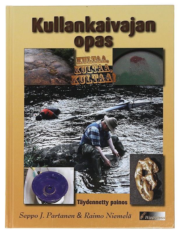 Kullankaivajan opas - Partanen, Seppo J - Tietokirjat ja oppaat - 10105447650 - 0