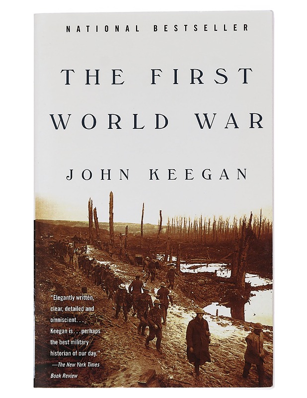 The First World War - John Keegan - Historiakirjat - 10105447682 - 0
