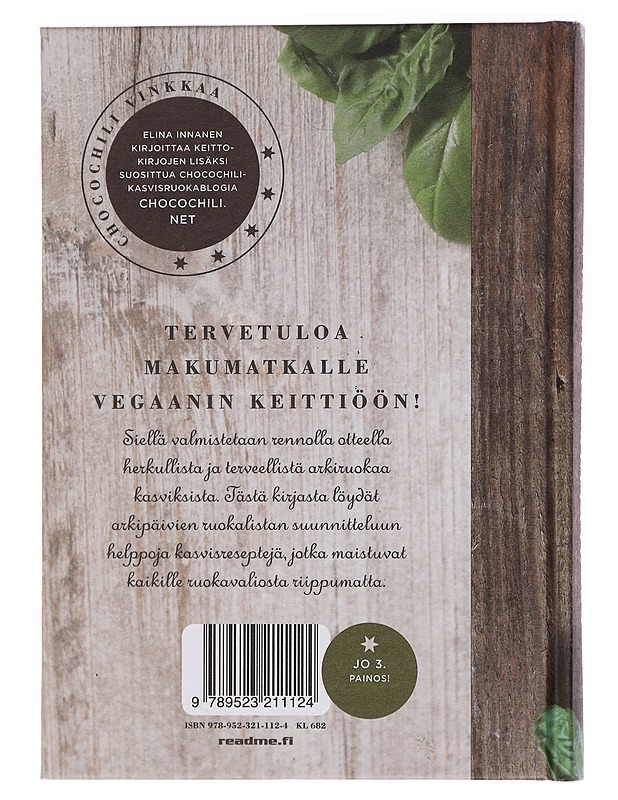 Vegaanin keittiössä : parempaa arkiruokaa kasviksista - Elina Innanen - Ruokakirjat - 10105447694 - 1