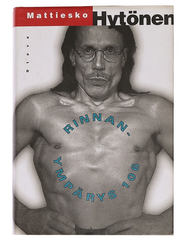 Rinnanympärys 106 - Hytönen, Mattiesko - Elämäkerrat ja muistelmat - 10105447702 - 0