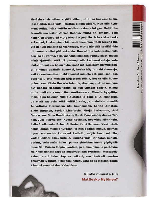 Rinnanympärys 106 - Hytönen, Mattiesko - Elämäkerrat ja muistelmat - 10105447702 - 1