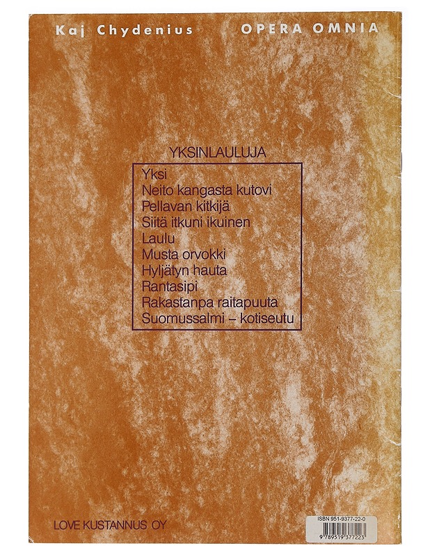 Opera omnia : Yksinlauluja - Kaj Chydenius - Tietokirjat ja oppaat - 10105447718 - 1