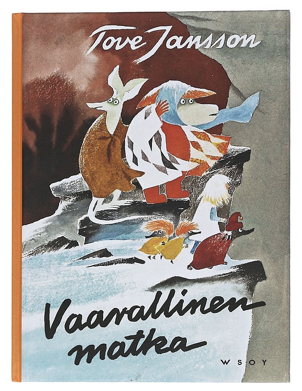Vaarallinen matka - Jansson, Tove - Lastenkirjat - 10105447781 - 0