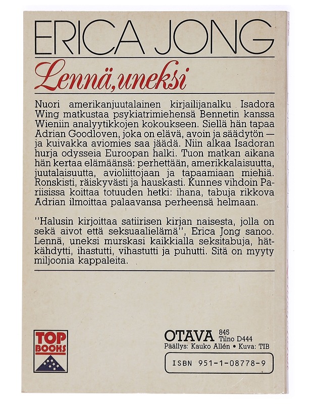 Lennä, uneksi - Jong, Erica (K-18) - Romaanit ja novellit - 10105447788 - 1