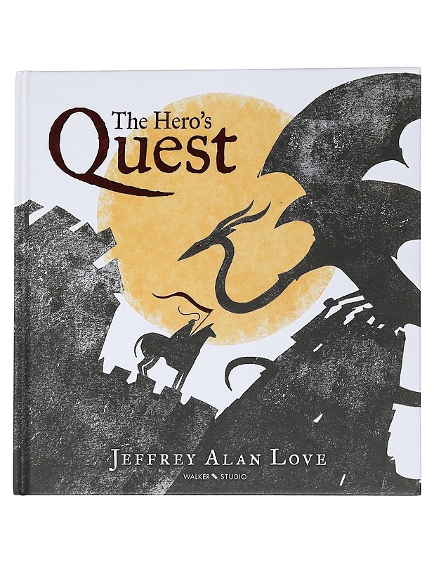 The Hero's Quest - Alan Love, Jeffrey - Romaanit ja novellit - 10105447800 - 0