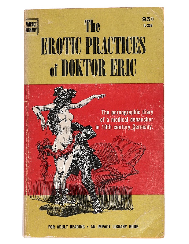 The Erotic Practices of Doktor Eric (K-18) - Romaanit ja novellit - 10105447798 - 0