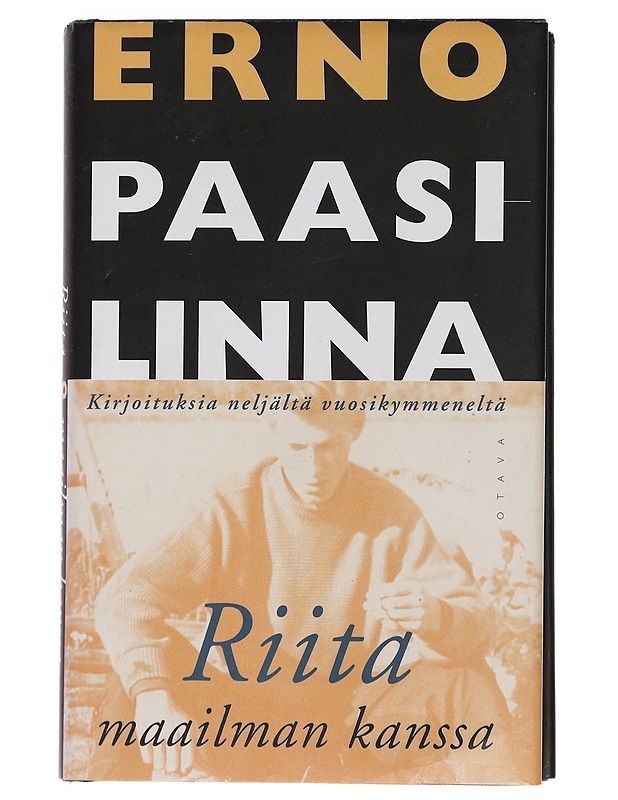 Riita maailman kanssa : kirjoituksia neljältä vuosikymmeneltä - Erno Paasilinna - Elämäkerrat ja muistelmat - 10105447803 - 0