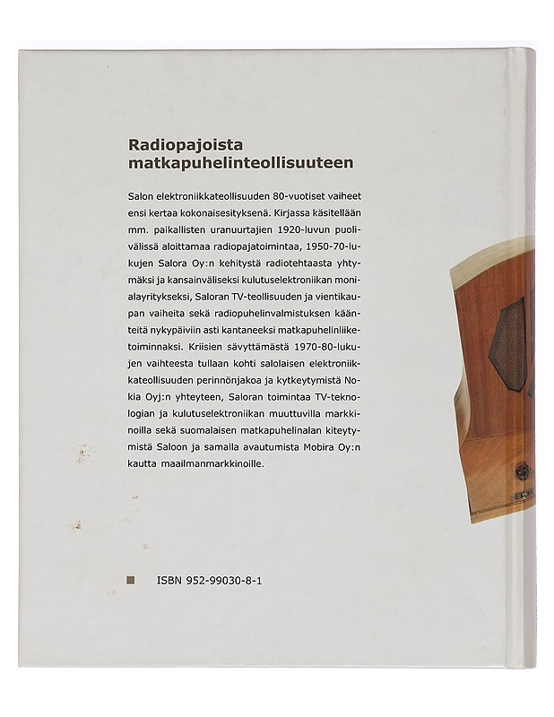Radiopajoista matkapuhelinteollisuuteen : Salon elektroniikkateollisuuden historia (1925-2005) - Petri Lavonen - Historiakirjat - 10105447815 - 1