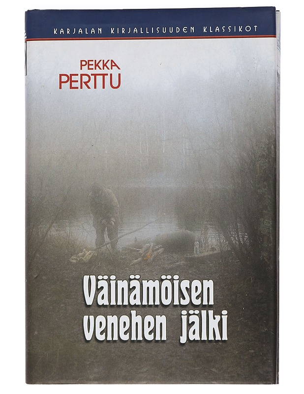 Väinämöisen venehen jälki - Perttu, Pekka - Romaanit ja novellit - 10105447865 - 0