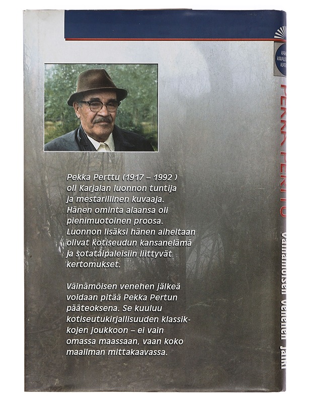 Väinämöisen venehen jälki - Perttu, Pekka - Romaanit ja novellit - 10105447865 - 1