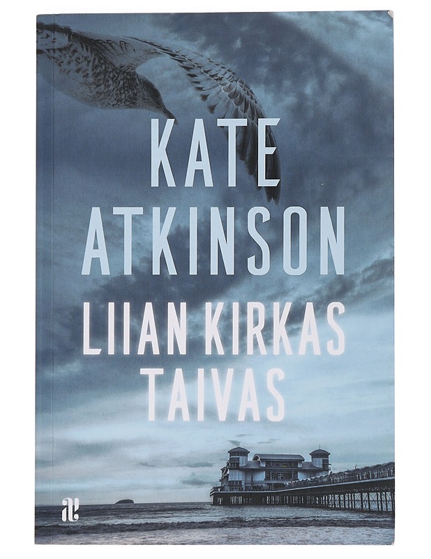 Liian kirkas taivas - Atkinson, Kate - Jännitys ja dekkarit - 10105447938 - 0