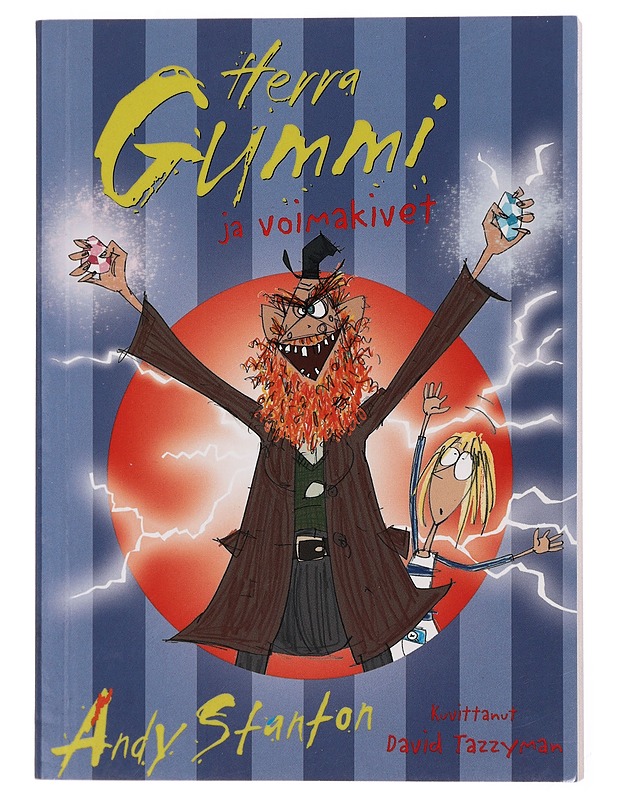 Herra Gummi ja voimakivet - Stanton, Andy - Lastenkirjat - 10105447951 - 0